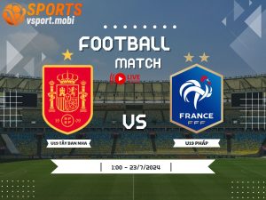 soi kèo Tây Ban Nha U19 vs Pháp U19, soi kèo bóng đá, nhận định bóng đá