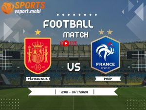 soi kèo Tây Ban Nha vs Pháp, soi kèo, nhận định bóng đá
