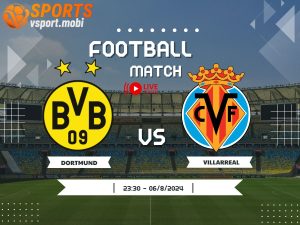 soi kèo Dortmund vs Villarreal, soi kèo, nhận định bóng đá