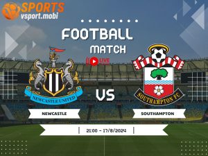 soi kèo Newcastle vs Southampton, soi kèo, nhận định bóng đá