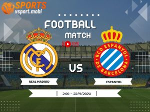 soi kèo Real Madrid vs Espanyol, soi kèo, nhận định bóng đá, Vsport