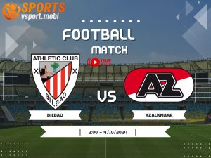 soi kèo Bilbao vs AZ Alkmaar, soi kèo, nhận định bóng đá, Vsport