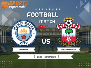 soi kèo Man City vs Southampton, soi kèo, nhận định bóng đá, Vsport